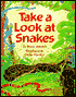 Take a Look at Snakes