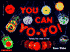 You Can Yo-Yo!: Twenty-Five Tricks to Try