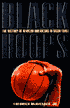 Black Hoops: The History of African Americans in Basketball