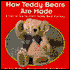 How Teddy Bears Are Made: A Visit to the Vermont Teddy Bear Factory