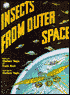 Insects from Outer Space