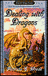 Dealing with Dragons (Enchanted Forest Chronicles Series #1)