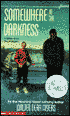 Somewhere in the Darkness