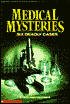 Medical Mysteries: Six Deadly Cases