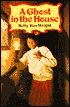 The Ghost in the House