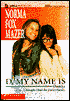 D, My Name Is Danita