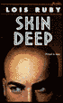Skin Deep