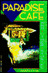 Paradise Cafe and Other Stories