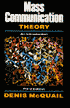 Mass Communication Theory An Introduction