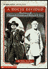 A House Divided: The Lives of Ulysses S. Grant and Robert E. Lee