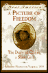 A Picture of Freedom: The Diary of Clotee, a Slave Girl , Belmont Plantation, Virginia, 1859 (Dear America Series)