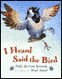 I Heard Said the Bird