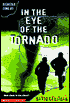 In the Eye of the Tornado