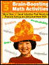 Brain-Boosting Math Activities: More Than 50 Great Activities that Reinforce Problem-Solving