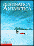 Destination: Antarctica