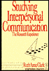 Studying Interpersonal Communication: The Research Experience