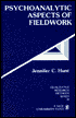 Psychoanalytic Aspects of Fieldwork