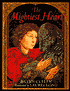 The Mightiest Heart
