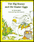 The Big Bunny and the Easter Eggs