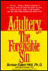 Adultery, the Forgivable Sin: Healing the Inherited Patterns of Betrayal in Your Family