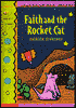 Faith and the Rocket Cat