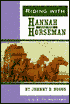 Riding with Hannah and the Horseman