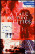 A Tale of Two Cities