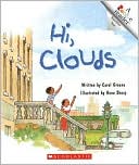 Hi, Clouds (Rookie Readers): Level B