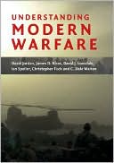 Understanding Modern Warfare