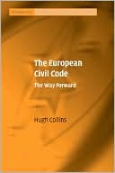 download The European Civil Code : The Way Forward book