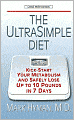 The Ultrasimple Diet: Kick-Start Your Metabolism and Safely Lose up to 10 Pounds in 7 Days