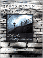 Tell Me, Pretty Maiden (Molly Murphy Series #7)