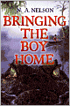 Bringing the Boy Home
