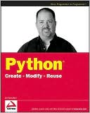 Python: Create-Modify-Reuse