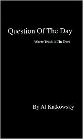 Question of the Day: Where Truth Is the Dare