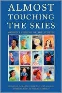 Almost Touching the Skies: Women's Coming of Age Stories