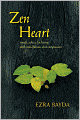 Zen Heart: Simple Advice for Living with Mindfulness and Compassion