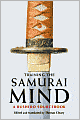 Training the Samurai Mind: A Bushido Sourcebook