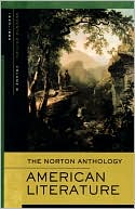 The Norton Anthology of American Literature: Volume B: 1820-1865
