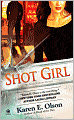 Shot Girl (Annie Seymour Series #4)