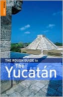 Rough Guide: Yucatan