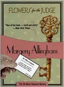 Flowers for the Judge (Albert Campion Series #7)