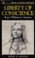 Liberty of Conscience: Roger Williams in America