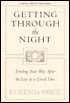 Getting Through the Night: Finding Your Way After the Loss of a Loved One