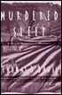 Murdered Sleep