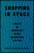 Shopping in Space