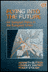 Flying into the Future: Air Transport Policy in the European Union