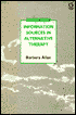 Guide to Information Sources in Alternative Therapy