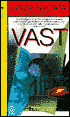 Vast