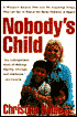 Nobody's Child: One Women's Struggle to End the Suffering of Children